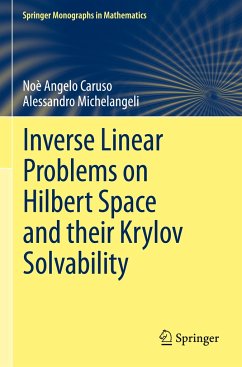 Inverse Linear Problems on Hilbert Space and their Krylov Solvability - Caruso, Noè Angelo;Michelangeli, Alessandro