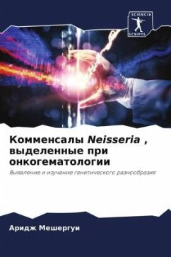 Kommensaly Neisseria , wydelennye pri onkogematologii - Meshergui, Aridzh