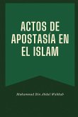 Actos de Apostasía En El Islam