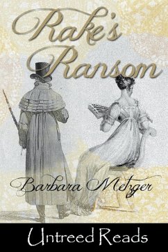 Rake's Ransom - Metzger, Barbara