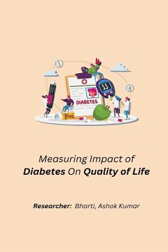 Measuring Impact of Diabetes On Quality of Life - R, Bharti Ashok Kumar