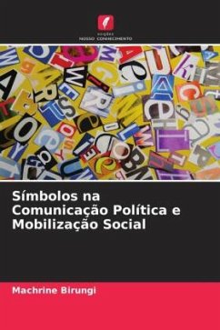 Símbolos na Comunicação Política e Mobilização Social - Birungi, Machrine