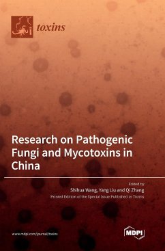 Research on Pathogenic Fungi and Mycotoxins in China