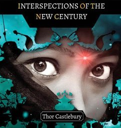 Interspections of a New Century - Castlebury, Thor