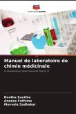 Manuel de laboratoire de chimie médicinale