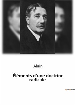 Éléments d¿une doctrine radicale - Alain