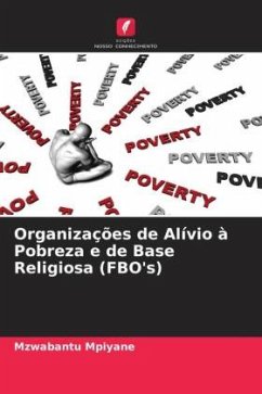 Organizações de Alívio à Pobreza e de Base Religiosa (FBO's) - Mpiyane, Mzwabantu