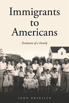 Immigrants to Americans - Draksler, John