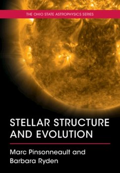 Stellar Structure and Evolution - Pinsonneault, Marc (The Ohio State University); Ryden, Barbara (The Ohio State University)