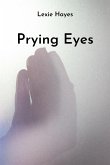 Prying Eyes