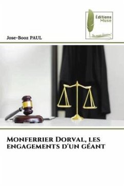 Monferrier Dorval, les engagements d'un géant - PAUL, Jose-Booz