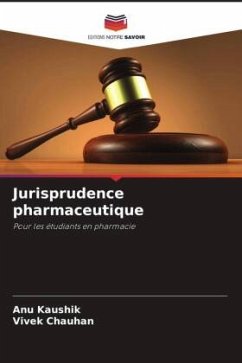 Jurisprudence pharmaceutique - Kaushik, Anu;Chauhan, Vivek