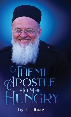 Themi - Apostle To The Hungry - Bear, Eli