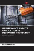 MAINTENANCE AND ITS APPLICATION IN EQUIPMENT PROTECTION