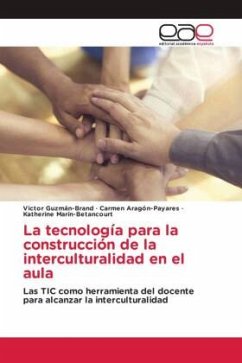 La tecnología para la construcción de la interculturalidad en el aula