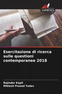 Esercitazione di ricerca sulle questioni contemporanee 2018 - Kapil, Rajinder;Yadav, Miklesh Prasad