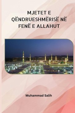 MJETET E QËNDRUESHMËRISË NË FENË E ALLAHUT - Salih, Muhamed