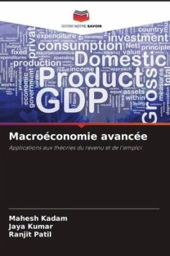 Macroéconomie avancée - Kadam, Mahesh;Kumar, Jaya;Patil, Ranjit