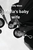 Mafia baby wife