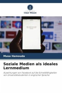 Soziale Medien als ideales Lernmedium - Hamouda, Musa