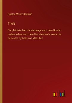 Thule - Redslob, Gustav Moritz