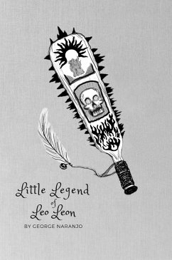 Little Legend of Leo Leon - Naranjo, George