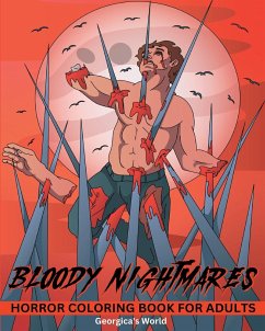 Bloody Nightmares Horror Coloring Book for Adults - Yunaizar88