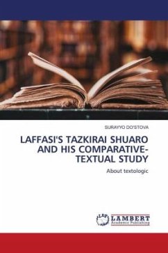 LAFFASI'S TAZKIRAI SHUARO AND HIS COMPARATIVE-TEXTUAL STUDY