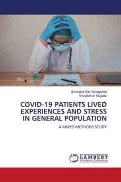 COVID-19 PATIENTS LIVED EXPERIENCES AND STRESS IN GENERAL POPULATION