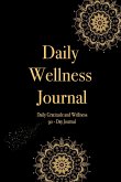 Wellness and Gratitude Journal