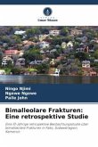 Bimalleolare Frakturen: Eine retrospektive Studie