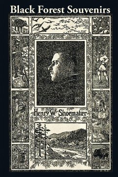 Black Forest Souvenirs - Shoemaker, Henry W