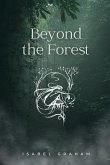 Beyond the Forest