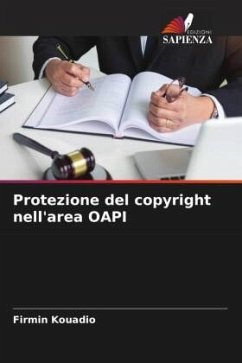 Protezione del copyright nell'area OAPI - Kouadio, Firmin