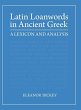Latin Loanwords in Ancient Greek - Bild 1