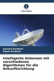 Intelligente Antennen mit verschiedenen Algorithmen für die Ankunftsrichtung