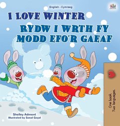 I Love Winter (English Welsh Bilingual Children's Book) - Admont, Shelley; Books, Kidkiddos