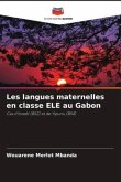Les langues maternelles en classe ELE au Gabon