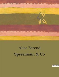 Spreemann & Co - Berend, Alice