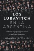 Los Lubavitch en la Argentina