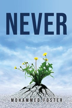 NEVER - Mohammed Foster