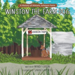 Winston the Farm Dog - Gibson, Mandy