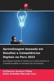 Aprendizagem baseada em Desafios e Competências Digitais no Peru 2023
