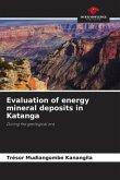 Evaluation of energy mineral deposits in Katanga