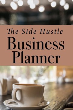 Side Hustle Business Planner for Small Businesses   Undated Journal and Business Tracker Pages   6