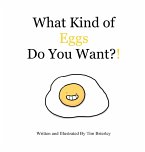 What Kind of Eggs Do You Want?!