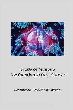 Study of immune dysfunction in oral cancer - V, Brahmbhatt Birva