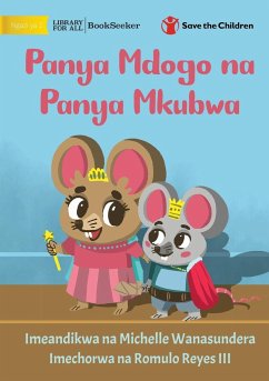 Little Mouse and the Big Mice - Panya Mdogo na Panya Mkubwa - Wanasundera, Michelle