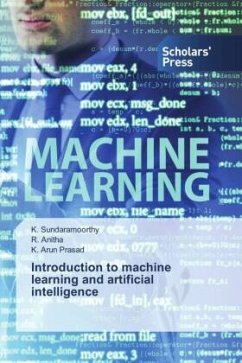Introduction to machine learning and artificial intelligence - Sundaramoorthy, K.;Anitha, R.;Arun Prasad, K.