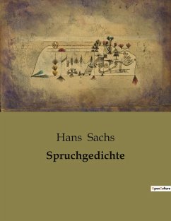 Spruchgedichte - Sachs, Hans